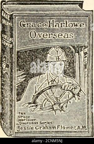 . Grace Harlowe's Overland Riders in den großen Nordwäldern . et* A.M. 3. GRACE HARLOWES JUNIOR JAHR AN DER HIGH SCHOOL; oder, Fast Friends in den Sororities. 4. GNADE HARLOWES SENIOR JAHR AN DER HIGH SCHOOL; oder, das Parting der Wege. DIE COLLEGE-GIRLS-SERIE von JESSIE GRAHAM FLOWER, A. M. PREIS, 1.00 Dollar JEDE Schule und jedes College-Mädchen wird erkennen, dass der Graf von Grace Harlowes am Overton College lebenslange Erfahrungen macht. 1. GRACE HARLOWES ERSTES JAHR AM OVERTON COLLEGE. 2. GRACE HARLOWES ZWEITES JAHR AM OVERTON COLLEGE. 3. GRACE HARLOWES DRITTES JAHR AM OVERTON COLLEGE. 4. GRACE HARLOWES FOURT Stockfoto