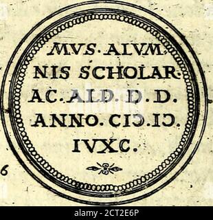 . Emblemata anniversaria Academiae Noribergensis, qvae est Altorffii: Stvdiorum juventutis exercitandorum caussâ inde ab ann. Christi CD D LXXVII usq; ad annum CD D CXVI proposita; oratiunculais eruditis & nervosis in panegyribus accademicis explicata . 15 8 6. Stockfoto