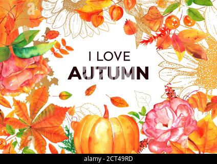 Ich liebe Herbst Grußkarte mit Aquarell Herbst Blätter, Zweige und Blumen, auf einem weißen Hintergrund Stockfoto