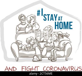 Motivationsposter über Coronavirus-Ausbruch. Die Familie der Eltern, Kinder, Großeltern, Haustiere bleiben ruhig und zu Hause bleiben, um die Ausbreitung von zu stoppen Stock Vektor