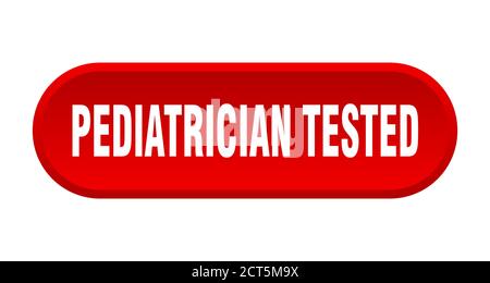 Kinderarzt getestet Taste. Abgerundete Zeichen isoliert auf weißem Hintergrund Stock Vektor