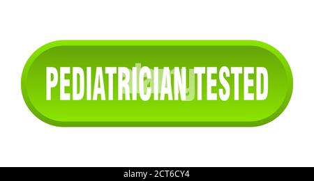 Kinderarzt getestet Taste. Abgerundete Zeichen isoliert auf weißem Hintergrund Stock Vektor