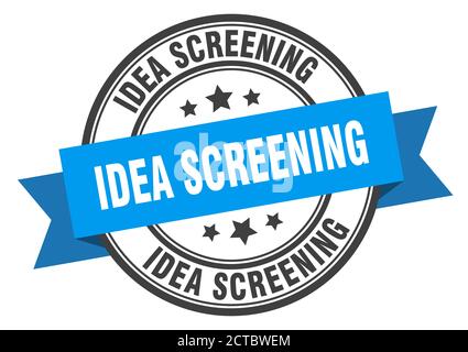 Idee Screening Label Zeichen. Runde Stempel. Band. Band Stock Vektor