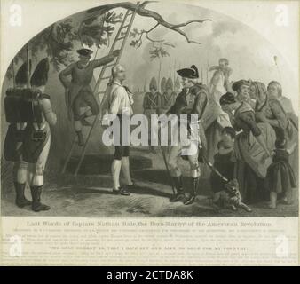 Letzte Worte von Kapitän Nathan Hale, der Held-Märtyrer der amerikanischen Revolution, Standbild, Drucke, 1760 - 1900 Stockfoto