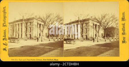 City Hall and Free Public Library, New Bedford, Mass., Standbild, Stereographen, 1850 - 1930, Adams, S. F. (geb. 1844 Stockfoto