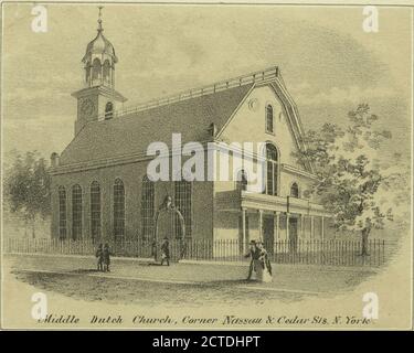 Mittelniederländische Kirche, Ecke Nassau & Cedar St. N. York, Standbild, Druckgrafiken, 1775 - 1890 Stockfoto