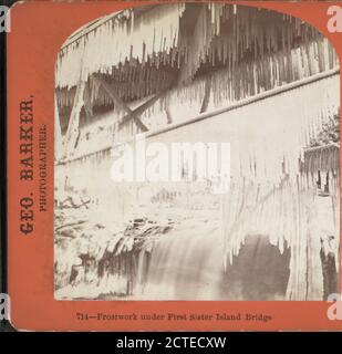 Frostwork under First Sister Island Bridge., Barker, George (1844-1894), New York (Staat), Niagara Falls (N.Y. und Ont.), Ontario Stockfoto