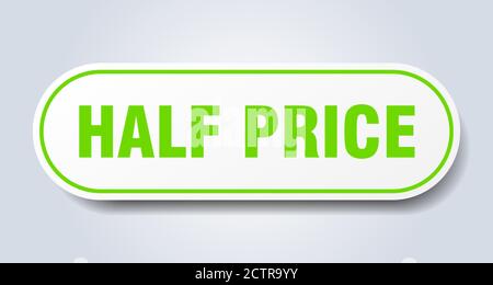 Halbpreisschild. Abgerundeter isolierter Aufkleber. Weißer Knopf Stock Vektor