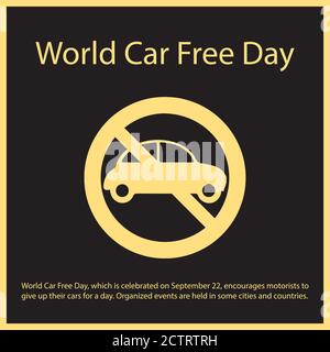 Der World Car Free Day, der am 22. September gefeiert wird, ermutigt Autofahrer, ihre Autos für einen Tag aufzugeben. Stock Vektor