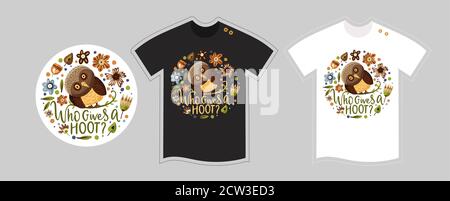 Vektor T-Shirt Design Vektor-Vorlage für Kinder und Erwachsene auf weiß und schwarz. Niedliche Waldkauz Vogel Illustration. Textil-T-Shirt von Hand gezeichnet verzierten Wald Tier Druck. Lustiger Text - wer gibt einen Ruß? Stock Vektor