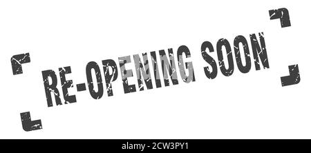 Wiedereröffnung bald Stempel. Quadratisches Grunge Zeichen auf weißem Hintergrund Stock Vektor