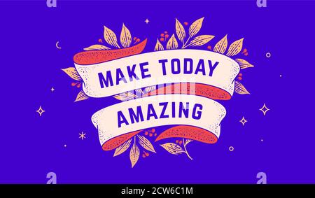 Machen Sie Heute Erstaunlich. Retro-Grußkarte Stock Vektor