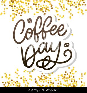 Internationaler Coffee Day Schriftzug mit Kaffeebohnen. Vektorgrafik Stock Vektor