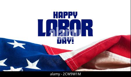 USA, Amerikaner, Flagge auf weißem Hintergrund mit Labour Day Gruß Stockfoto