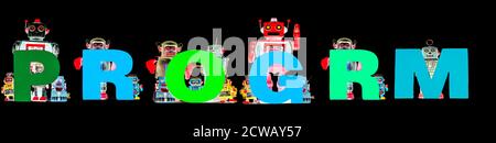 Retro Zinn Roboter Spielzeug halten das Wort PROGRAMM solated Auf schwarzem Banner Stockfoto