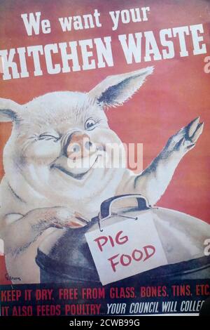Plakat zum Zweiten Weltkrieg, auf dem die Menschen aufgefordert werden, ihre Küche zu retten Abfälle für Schweinefutter Stockfoto
