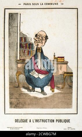 Delégue a l'Instruction Publique', Pariser Kommune, 1871. Satirischer Cartoon aus einer Serie mit dem Titel Paris Sous le Commune. Aus einer privaten Sammlung. Stockfoto