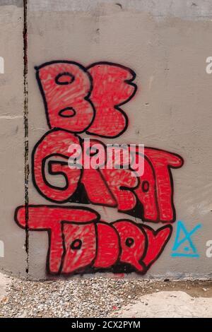 Inspirierende Graffiti: „Be Great Today“ Stockfoto