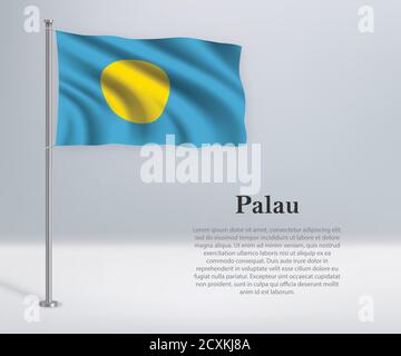 Winkende Flagge von Palau auf Fahnenmast. Vorlage für Unabhängigkeitstag Stock Vektor