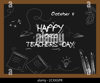 Happy World Teachers Day, 4. Oktober, Plakat mit Doodle-Kunst auf Kreidetafel Hintergrund, Banner-Vektor-Illustration Stock Vektor