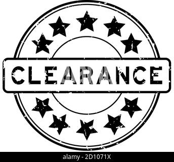 Grunge schwarz Clearance Wort mit Stern Symbol rund Gummidichtung Stempel auf weißem Hintergrund Stock Vektor