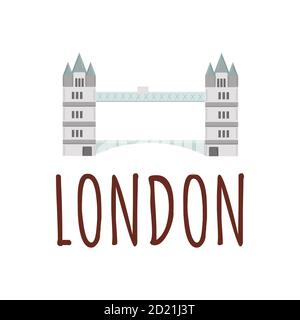 Vektor-Illustration London Tower Bridge Symbol. Vereinigtes Königreich berühmtes Wahrzeichen. Farbige Vektorgrafik mit Schriftzug London. Stock Vektor