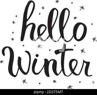 Hello Winter Hand Lettering.Grußkarte, T-Shirt, Drucke und Poster. Stock Vektor