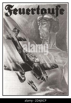 NAZI STUKA TAUCHBOMBER 'Feuertaufe' Nazi-Luftwaffe Rekrutierungs-Propaganda-Poster 'Taufe des Feuers' mit einem Ju-87 Stuka Tauchbomber mit Swastika-Schwanzflosse. Hitlers berüchtigter Blitzkrieg. Zweiter Weltkrieg Weltkrieg II.. Feuertaufe - der gleichnamige Propagandafilm aus dem Einsatz unserer Luftwaffe Stuka im polnischen Feldzug 1940 Stockfoto