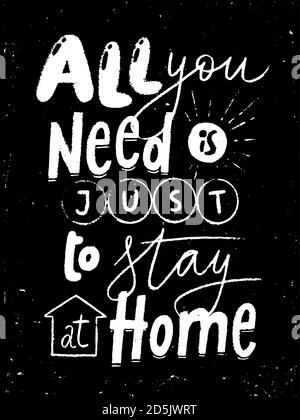 Bleiben Sie zu Hause Kreidetafel Schriftzug Poster Design. Stock Vektor