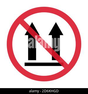 Diese Seite nach oben Verbot flaches Symbol auf weißem Hintergrund isoliert. Verpackungssymbol, Beschriftung Vektorgrafik. Liefertransport . Stock Vektor