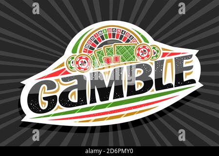 Vektor-Logo für Gamble, weißes modernes Abzeichen mit Illustration von Roulette und Back-Spielkarten, einzigartige Beschriftung für Black Word Gamble, Glücksspiel-Zeichen Stock Vektor