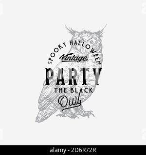Vintage Style Party Halloween Logo oder Label Vorlage. Handgezeichnete schwarze Eule Skizze Symbol und Retro Typografie. Stock Vektor