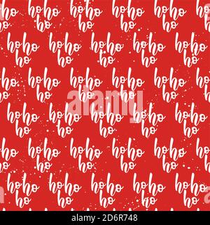 Rot nahtloses Muster mit weißen Ho Ho Ho Worten. Santa Laughing - lustige handgezeichnete Doodle, nahtlose Muster. Schriftzug Poster oder T-Shirt Textil Graphii Stock Vektor