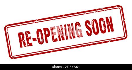 Wiedereröffnung bald Stempel. Quadratische Grunge Zeichen isoliert auf weißem Hintergrund Stock Vektor