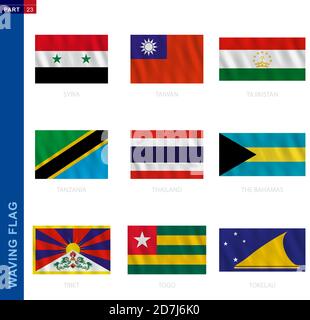 Kollektion mit wehenden Fahnen im offiziellen Verhältnis. 9 Vektorflaggen: Syrien, Taiwan, Tadschikistan, Tansania, Thailand, Bahamas, Tibet, Togo, Tokelau Stock Vektor