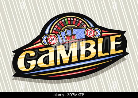 Vektor-Logo für Gamble, dunkel modernes Abzeichen mit Abbildung von oben Ansicht Roulette und zurück Spielkarten, einzigartige orange Beschriftung für Wort gamble, gamb Stock Vektor