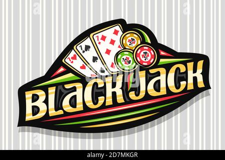 Vektor-Logo für Blackjack, dunkel modernes Abzeichen mit Abbildung von 3 Spielkarten und bunten Chips, einzigartige Beschriftung für Wort Blackjack, Glücksspiel si Stock Vektor