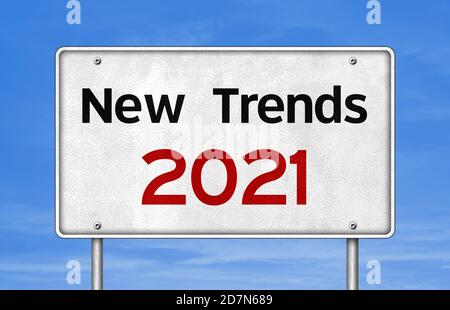 Neue Trends in 2021 - Wegweiser-Informationen Stockfoto