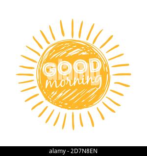 Guten Morgen Sonne. Sunshine Symbol mit fröhlichen Morgen Schriftzug Typografie. Vektorgrafik. Good Morning Schriftzug, handgeschriebene Motivation Stock Vektor