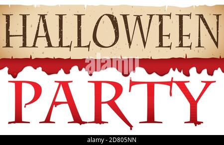 Alte Schriftrolle über tröpfelndem Blut und tropfendes Schild lädt dich zur Halloween Party ein. Stock Vektor