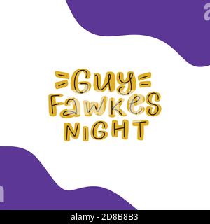 Guy Fawkes Night Vector Illustration mit handskizzierten Schriftzügen Stock Vektor