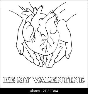 Anatomisches Herz in den Händen. Sei mein Valentinstag. Handgezeichnete Malkarte. Grußkarte für den Feiertag Februar 14, Valentinstag. Schwarz-weiße Grafiken. Stock Vektor
