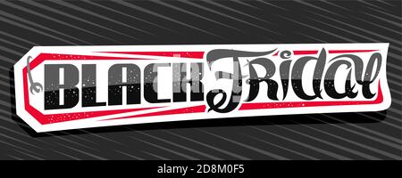 Vector Banner für Black Friday, dekorative Tafel mit einzigartigen Pinselschriftzug für Wörter Black friday, abstraktes modernes Konzept für Sonderverkauf, tr Stock Vektor