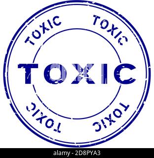 Grunge blau giftig Wort rund Gummi Siegel Stempel auf weiß Hintergrund Stock Vektor