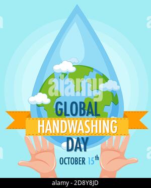 Global Hand Washing Day Logo mit Händen und Globus in Abbildung: Wassertropfen Stock Vektor