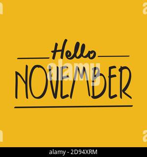 Hallo November. Banner für die Herbstsaison. Plakat, Kartendesign mit Inschrift, bunte Aufdrucke Laub, Schriftzug Phrase. Konzept-Werbung. Stock Vektor