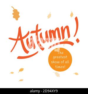 Banner für die Herbstsaison. Plakat, Kartendesign mit Inschrift, bunte Aufdrucke Laub, Schriftzug Phrase. Konzept-Werbung. Stock Vektor