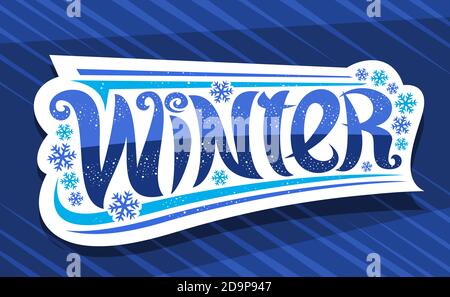 Vektor-Banner für den Winter, weißes Etikett mit einzigartiger lockiger kalligraphischer Schrift, Illustration von Winterschneeflocken, dekorative Grußkarte mit Handschrift Stock Vektor