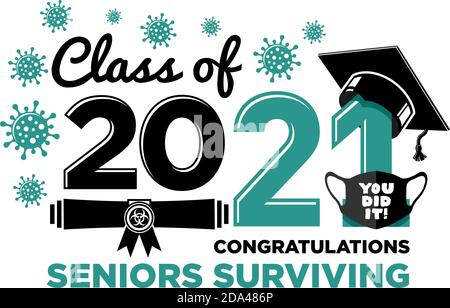 Abschlussklasse von 2021. Gratulation Virus überleben seniors.Text für Design, Grüße, T-Shirts, Party, High School oder College-Absolventen. Vecto Stock Vektor