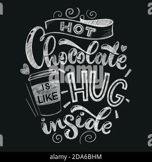 Chocolate Hand Lettering Kreide Zitat. Weihnachten Winter Wort Komposition. Vektor Design Elemente für T-Shirt, Tasche, Poster, Karte, Aufkleber und Menü Stock Vektor